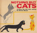Nothing But Cats: A Story for the Very Young