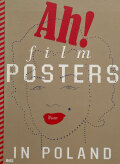 Ah! Film Posters in Poland