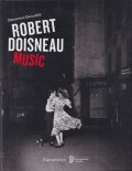 Robert Doisneau: Music