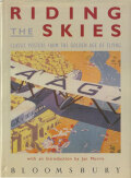 Riding the Skies: Classic Posters from the Golden Age of Flying