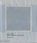 Agnes Martin: Paintings, Writings, Remembrances