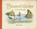 Ernst Kreidolf: Blumen - Marchen