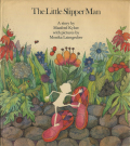 The Little Slipper Man