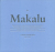 石川直樹　Makalu