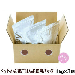 ドットわん　鶏ごはん　お徳用パック　3kg【通常2-5ヶ月の賞味期限で出荷】