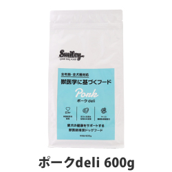 スマイリー　Smiley　ポークdeli　600g　【一般食】（ポイント還元不可商品）