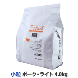 【順次パッケージ表記変更】ビィ・ナチュラル　ルート・ポーク・ライト　小粒　4.0kg　【選べるプレゼント対象外】