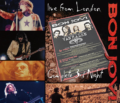 BON JOVI - LIVE FROM LONDON: COMPLETE 3RD NIGHT (3CDR)