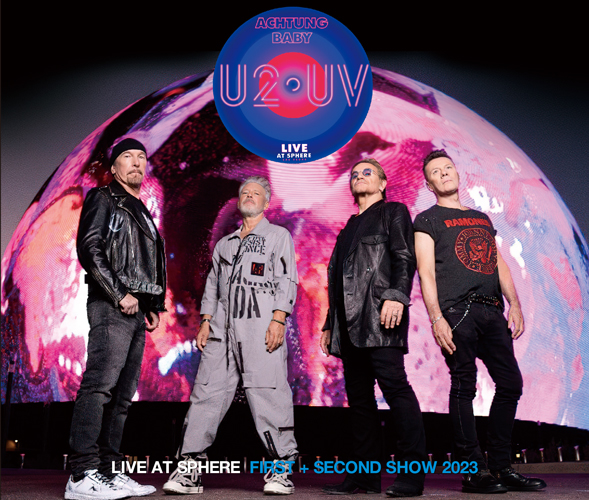 U2 - U2:UV ACHTUNG BABY-LIVE AT SPHERE: FIRST+SECOND SHOW 2023 (4CDR)