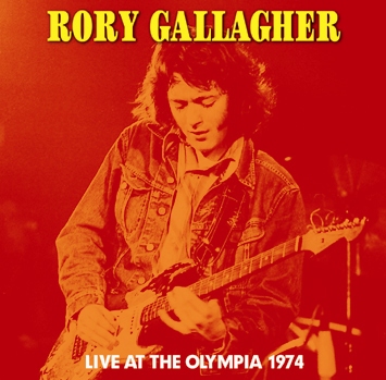 RORY GALLAGHER - LIVE AT THE OLYMPIA 1974(2CDR)