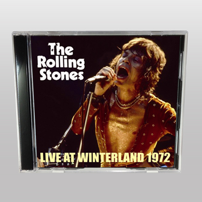 ROLLING STONES - LIVE AT WINTERLAND 1972