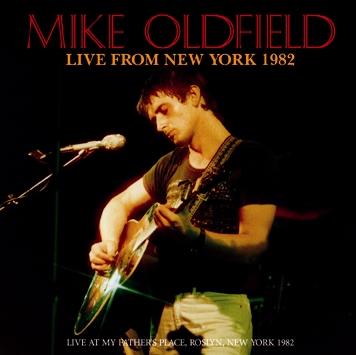 MIKE OLDFIELD - LIVE FROM NEW YORK 1982 (2CDR)