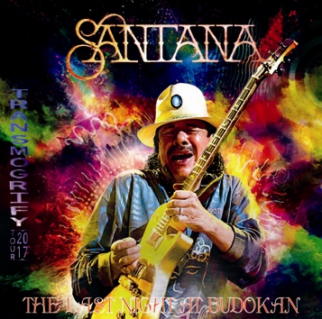 SANTANA - THE LAST NIGHT AT BUDOKAN: TRANSMOGRIFY TOUR 2017