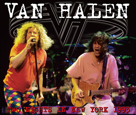 VAN HALEN - TWO NIGHTS IN NEW YORK 1993 (4CDR)