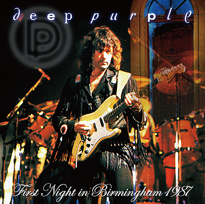 DEEP PURPLE - FIRST NIGHT IN BERBINGHAM 1987
