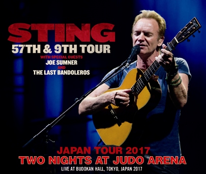 STING - TWO NIGHTS AT JUDO ARENA: 57th & 9th JAPAN TOUR 2017