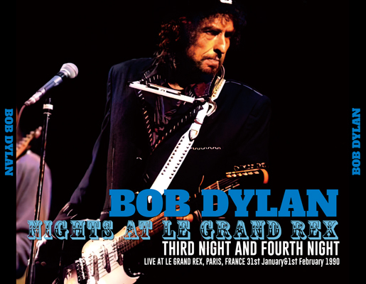 BOB DYLAN - NIGHTS AT LE GRAND REX: THIRD NIGHT AND FOURTH NIGHT (4CDR)