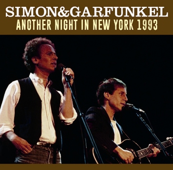 SIMON & GARFUNKEL- ANOTHER NIGHT IN NEW YORK 1993 (2CDR)　