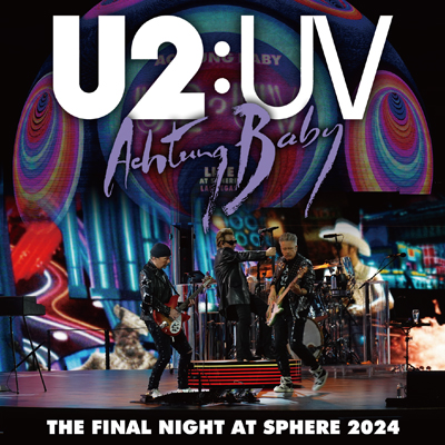 U2 - THE FINAL NIGHT AT SPHERE 2024: MULTIPLE IEM MATRIX MASTER EDITION (2CD)