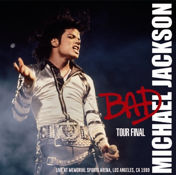 MICHAEL JACKSON - BAD TOUR FINAL(2CDR) DRAGONFLY