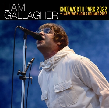 Liam Gallagher リアム・ギャラガー/Mexico 2022 Complete