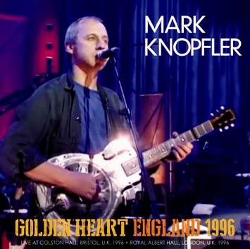 未開封CD「マーク・ノップラー／ゴールデン・ハート」MARK KNOPFLER MARK KNOPFLER - GOLDEN HEART ENGLAND 1996 (2CDR) DRAGONFLY