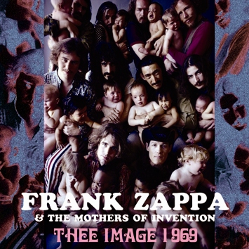 FRANK ZAPPA - THEE IMAGE 1969