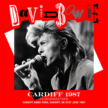 DAVID BOWIE - CARDIFF 1987 (2CDR)
