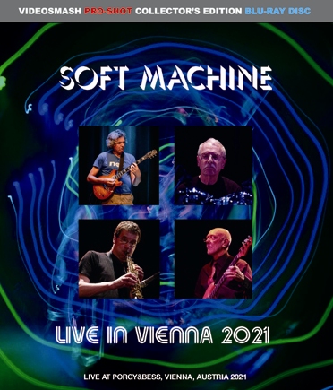 SOFT MACHINE - LIVE IN VIENNA 2021 (1BDR)