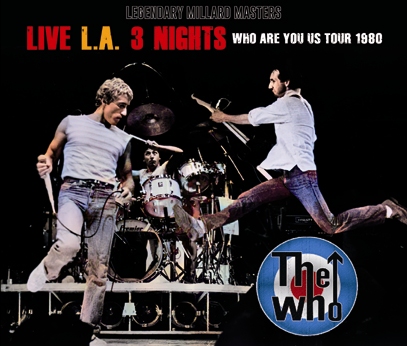 THE WHO - LIVE L.A. 3 NIGHTS - WHO ARE YOU US TOUR 1980 (6CDR)