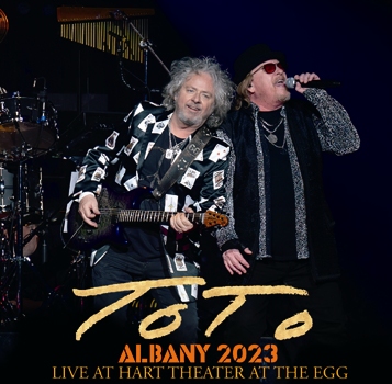 TOTO - ALBANY 2023: LIVE AT HART THEATER AT THE EGG