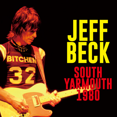 JEFF BECK - SOUTH YARMOUTH 1980 (2CDR)