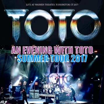 TOTO - AN EVENING WITH TOTO: SUMMER TOUR 2017