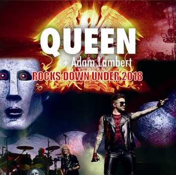 QUEEN + ADAM LAMBERT - ROCKS DOWN UNDER 2018