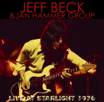 JEFF BECK & JAN HAMMER GROUP - LIVE AT STARLIGHT 1976