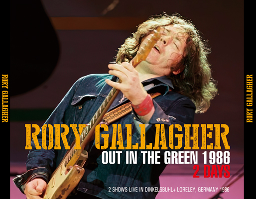 RORY GALLAGHER - OUT IN THE GREEN 1986 2 DAYS (4CDR)