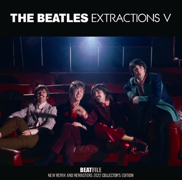 THE BEATLES - EXTRACTIONS V