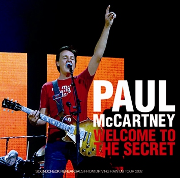 PAUL McCARTNEY - WELCOME TO THE SECRET