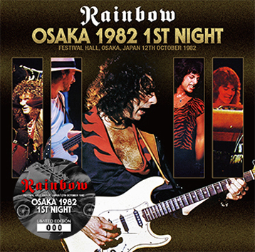 RAINBOW - OSAKA 1982 1ST NIGHT