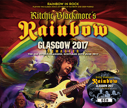 RAINBOW - GLASGOW 2017: REMASTER
