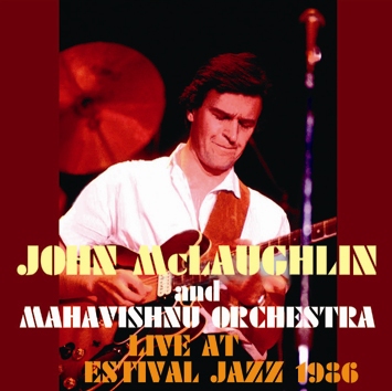 JOHN McLAUGHLIN & MAHAVISHNU ORCHESTRA