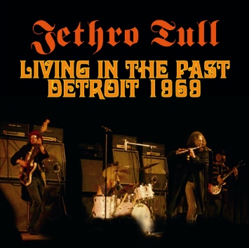 JETHRO TULL - LIVING IN THE PAST