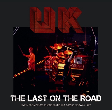 U.K. - THE LAST ON THE ROAD