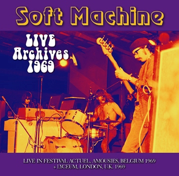 SOFT MACHINE - LIVE ARCHIVES 1969 (2CDR)