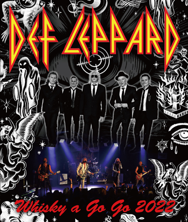 DEF LEPPARD - WHISKY A GO GO 2022 (1BDR)