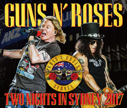 GUNS N' ROSES - TWO NIGHTS IN SYDNEY 2017