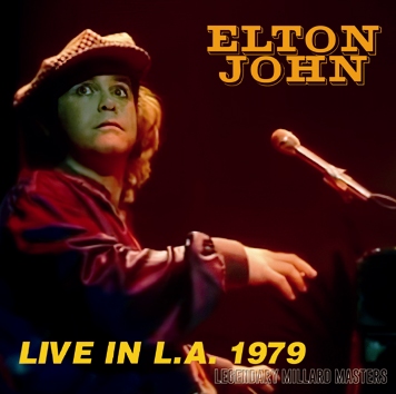 ELTON JOHN - LIVE IN L.A. 1979 =LEGENDARY MILLARD MASTERS= (2CDR)