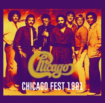 CHICAGO - CHICAGO FEST 1981 (2CDR)