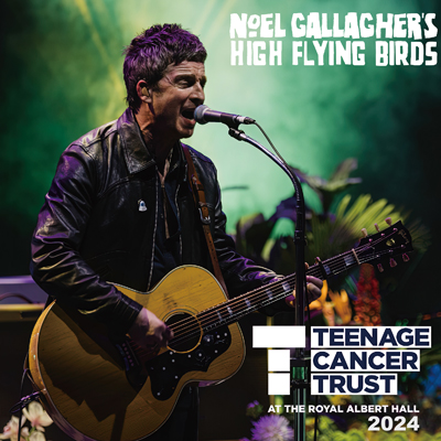 NOEL GALLAGHER'S HIGH FLYING BIRDS - TEENAGE CANCER TRUST 2024 (2CDR)