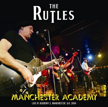 THE RUTLES - MANCHESTER ACADEMY (2CDR)